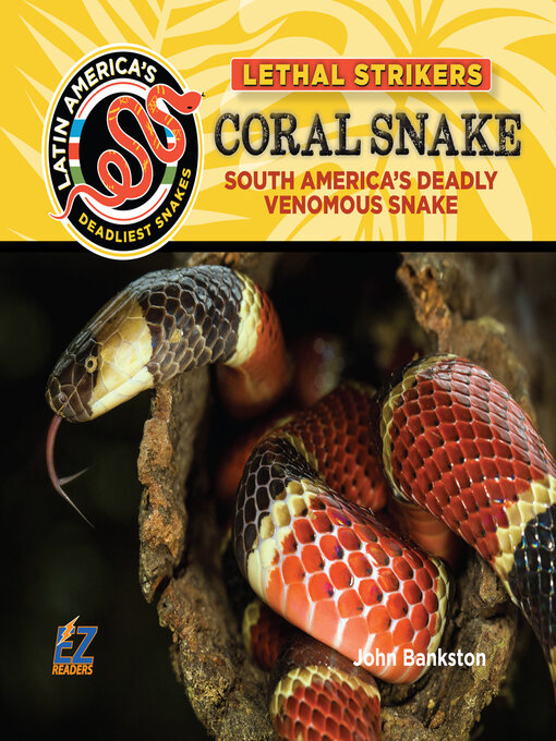 Title details for Coral Snake by John Bankston - Wait list